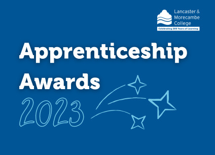 Apprenticeship Awards 2023 :: Lancaster & Morecambe College