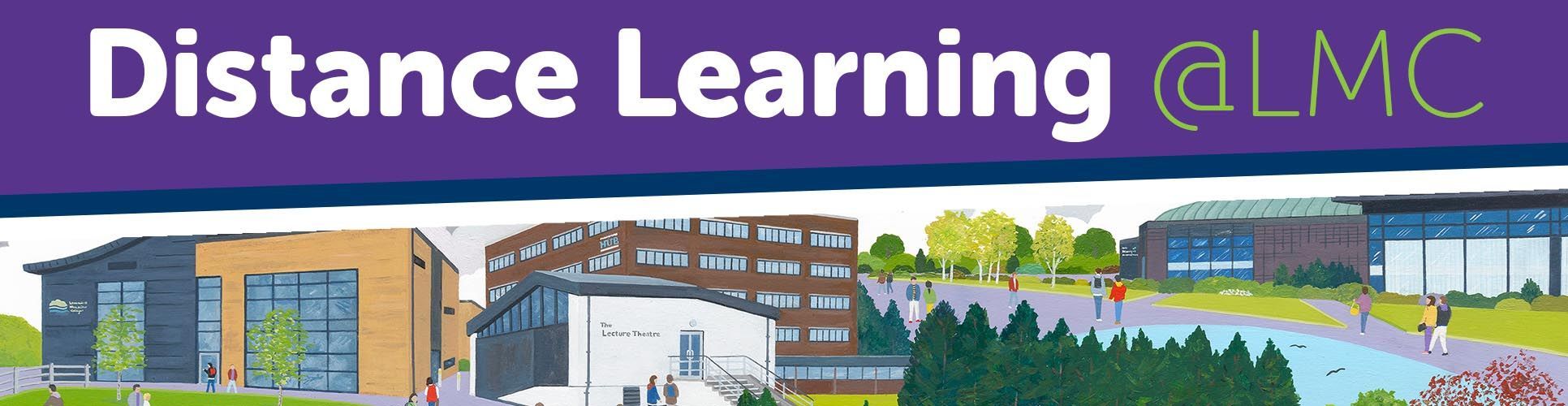 Distance Learning courses at LMC