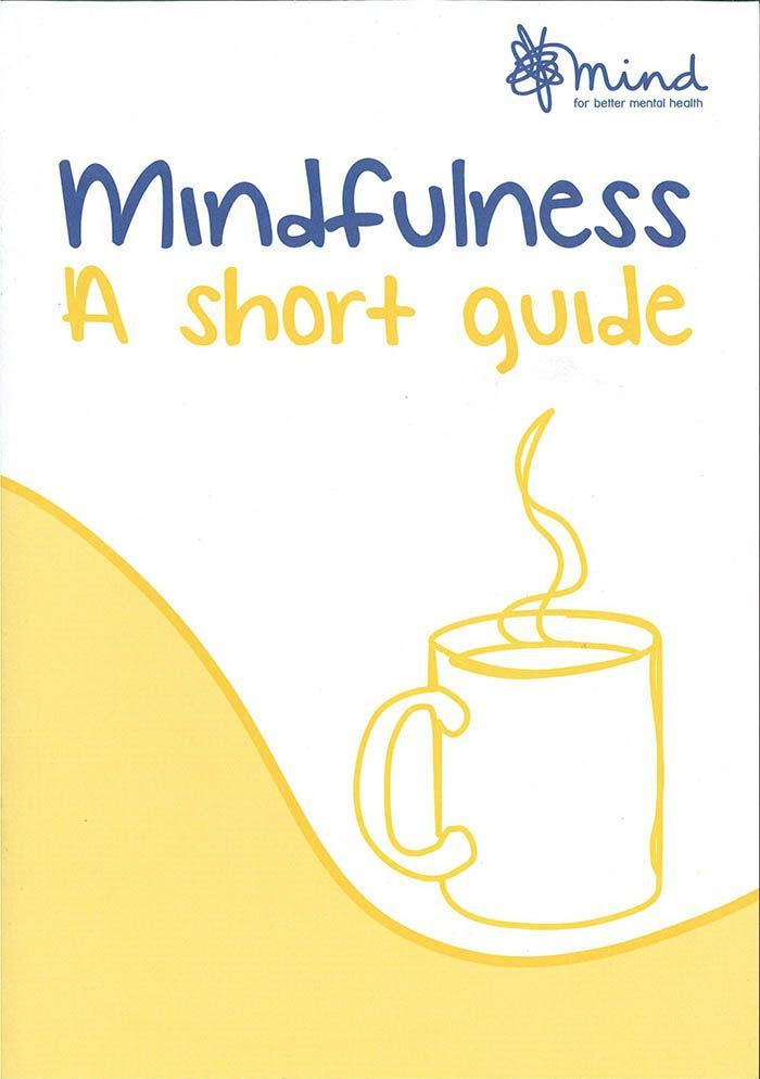 A Short Guide to Mindfulness