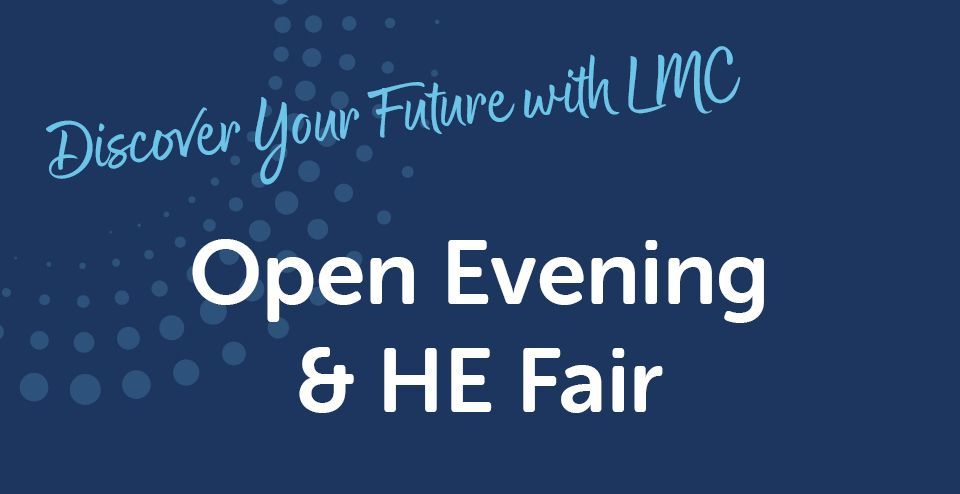 Open Evening & HE Fair